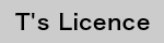 T's Licence